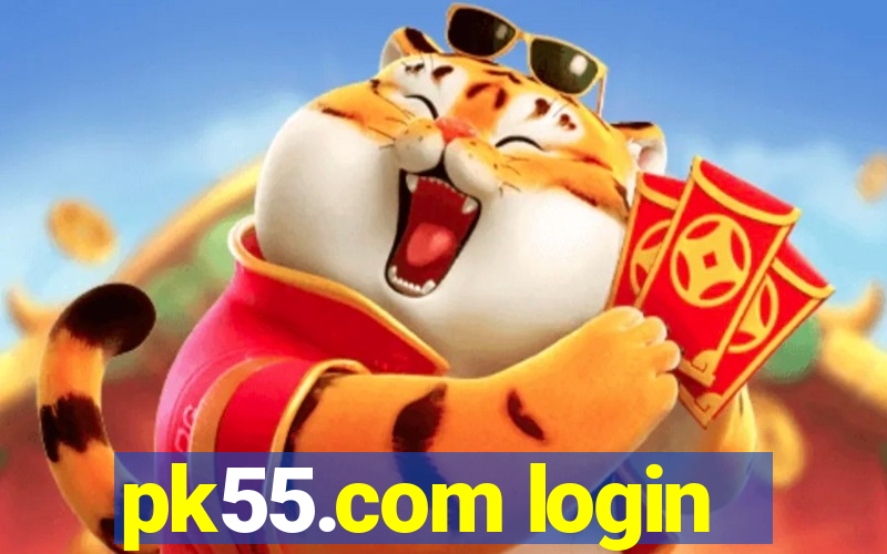 pk55.com login